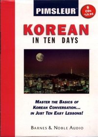 Pimsleur: Korean in Ten Days (Barnes & Nobel Edition)