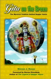 Gita on the Green: The Mystical Tradition Behind Bagger Vance