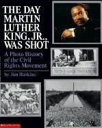 Day Martin Luther King, Jr Was Shot: A Photo History of the Civil Rights Movement