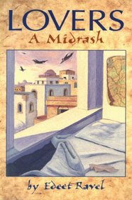Lovers: A Midrash