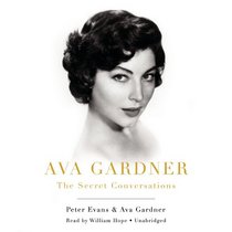 Ava Gardner: The Secret Conversations (Audio CD) (Unabridged)
