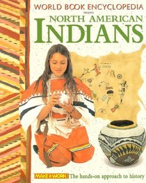 North American Indians (Make it Work! History)