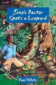 Jungle Doctor Spots a Leopard (The Jungle Doctor Series)