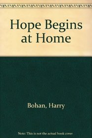 Hope Begins at Home