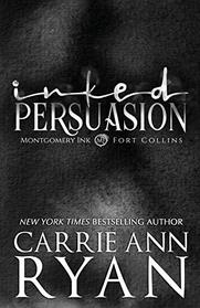Inked Persuasion: Montgomery Ink: Fort Collins