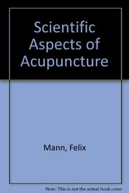 Scientific Aspects of Acupuncture