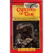 Captives of Time