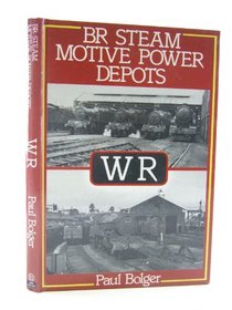 BR steam motive power depots, WR