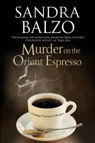 Murder on the Orient Espresso (Maggy Thorsen)