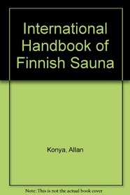 International Handbook of Finnish Sauna