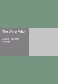 The Water Witch