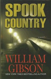Spook Country (Thorndike Press Large Print Mystery Series)