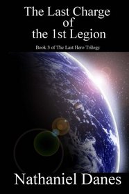 The Last Charge of the 1st Legion