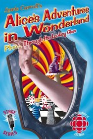Alice's Adventures in Wonderland/Through the Looking Glass