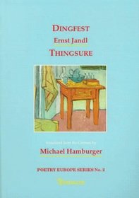 Dingfest: Thingsure (Poetry Europe Series)