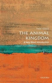 The Animal Kingdom: A Very Short Introduction (Very Short Introductions)