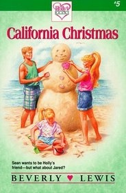 California Christmas (Holly's Heart, No 5)