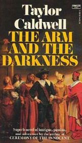 The Arm and the Darkness