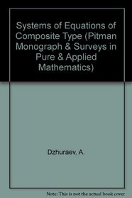 Systems of Equation (Pitman Monograph & Surveys in Pure & Applied Mathematics)