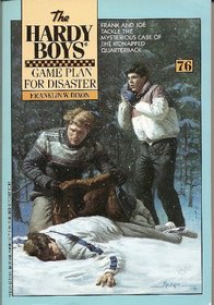 Game Plan for Disaster (Hardy Boys Digest, Book 76)