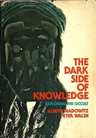 Dark Side of Knowledge: Exploring the Occult