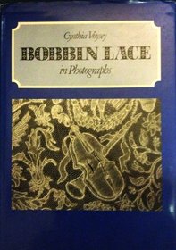 Bobbin Lace in Photographs