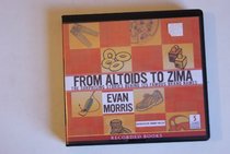From Altoids to Zima: The Surprising Stories Behind 125 Famous Brand Names (Audio CD) (Unabridged)