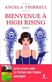 Bienvenue  High Rising (Littrature Gnerale) (French Edition)