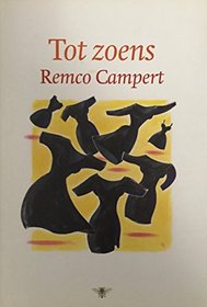 Tot zoens (Bezige Bij pocket) (Dutch Edition)