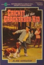 Cricket and the Crackerbox Kid