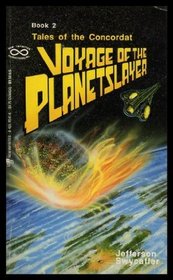 Voyage of the Planet Slayer (New Infinities)