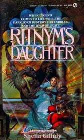 Ritnym's Daughter (Greenbriar, Bk 3)