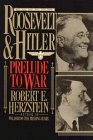 Roosevelt  Hitler: Prelude to War