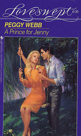 A Prince for Jenny (Loveswept, No 656)