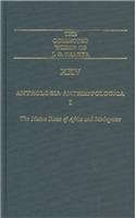 Anthologia Anthropologica (The Collected Works of J.G. Frazier, Volumes 25-28)
