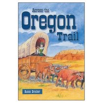 Across the Oregon Trail (Ssc Sml UK)