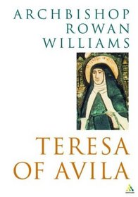 Teresa of Avila (Outstanding Christian Thinkers Series)