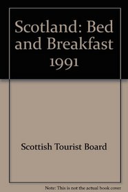 Scotland: Bed and Breakfast, 1991