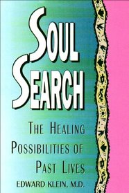 Soul Search: The Healing Possibilities of Past Lives
