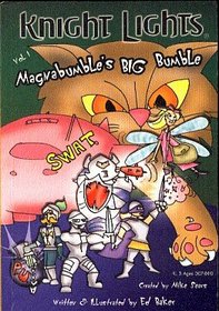 Magnabumble's Big Bumble (Knight Lights, Volume 1)