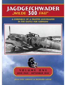 JG 300 Wilde Sau Vol. 1 Deluxe Edition