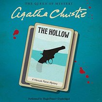 The Hollow: A Hercule Poirot Mystery  (Hercule Poirot Mysteries)