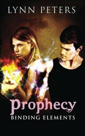 Binding Elements: Prophecy (Volume 2)