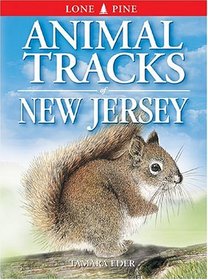 Animal Tracks of New Jersey (Animal Tracks Guides)