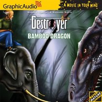 The Destroyer # 108 - Bamboo Dragon