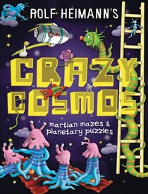 Crazy Cosmos: Martian Mazes & Planetary Puzzles