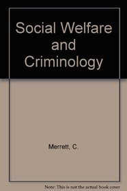 Bliss Bibliographic Classification: Class Q: Social Welfare and Criminology