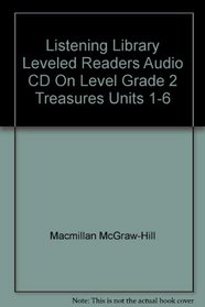 Listening Library Leveled Readers Audio CD On Level Grade 2 Treasures Units 1-6