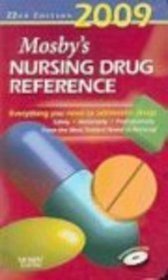Mosby's 2009 Nursing Drug Reference - Text and E-Book Package