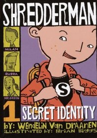 Shredderman: Secret Identity